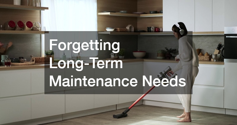 Forgetting Long-Term Maintenance Needs