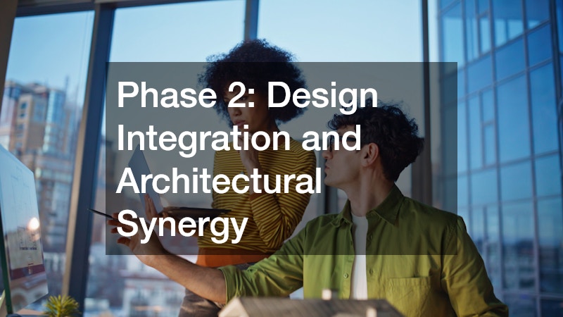 Phase 2: Design Integration and Architectural Synergy