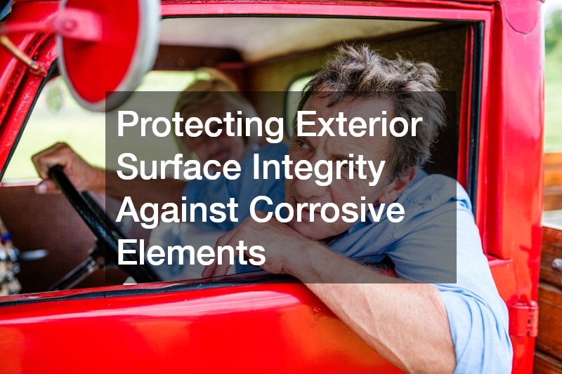 Protecting Exterior Surface Integrity Against Corrosive Elements