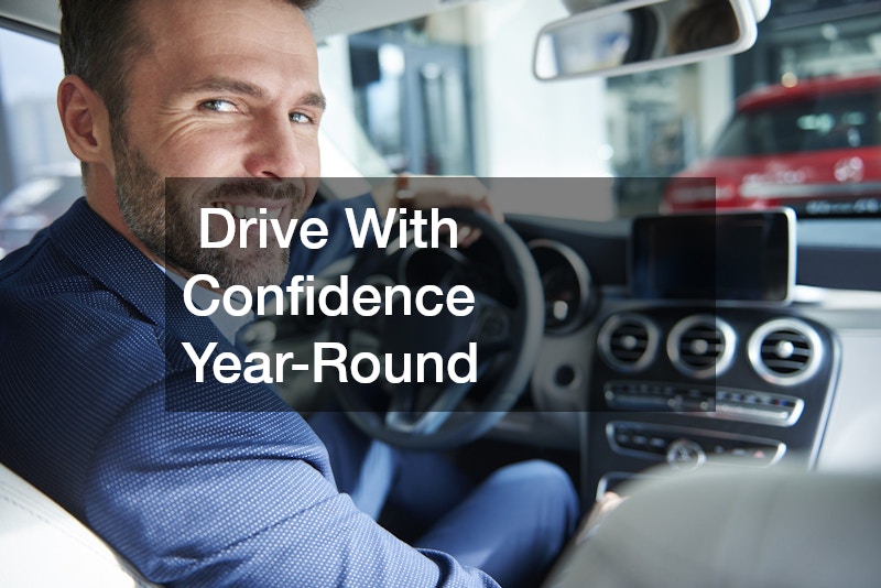 Drive With Confidence Year-Round