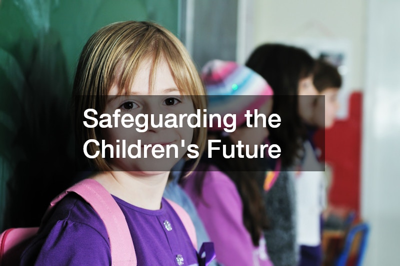 Safeguarding the Children’s Future