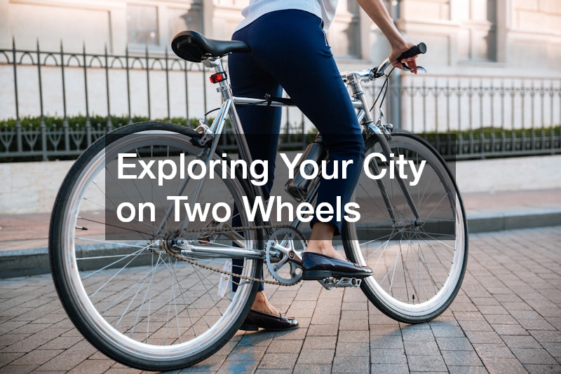 Exploring Your City on Two Wheels