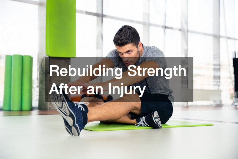 Rebuilding Strength After an Injury