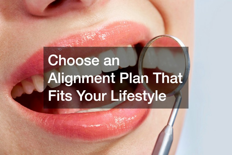 Choose an Alignment Plan That Fits Your Lifestyle