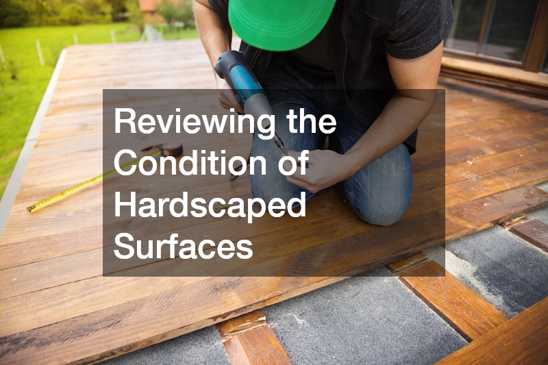 Reviewing the Condition of Hardscaped Surfaces