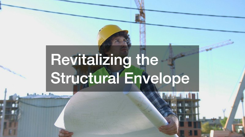 Revitalizing the Structural Envelope