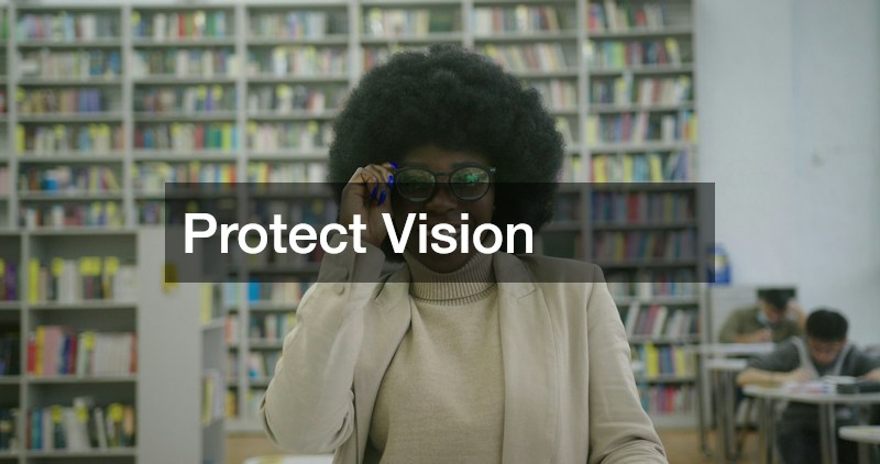 Protect Vision