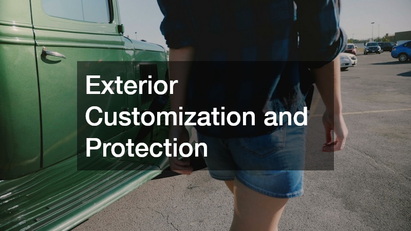 Exterior Customization and Protection