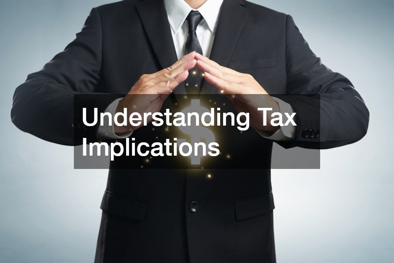 Understanding Tax Implications