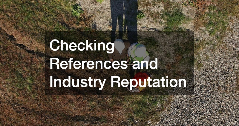 Checking References and Industry Reputation