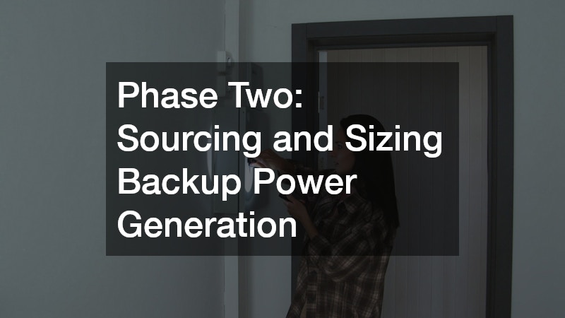 Phase Two: Sourcing and Sizing Backup Power Generation