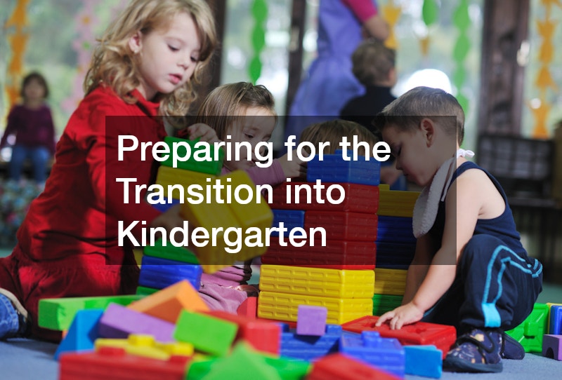 Preparing for the Transition into Kindergarten