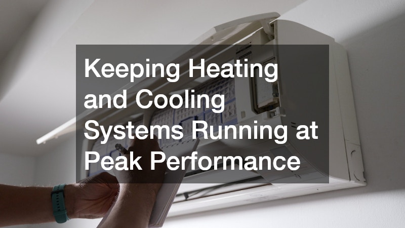 Keeping Heating and Cooling Systems Running at Peak Performance