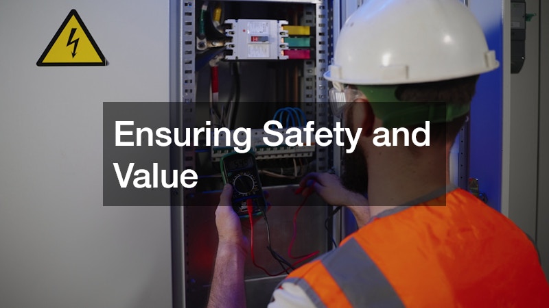 Ensuring Safety and Value