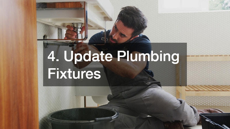 4. Update Plumbing Fixtures
