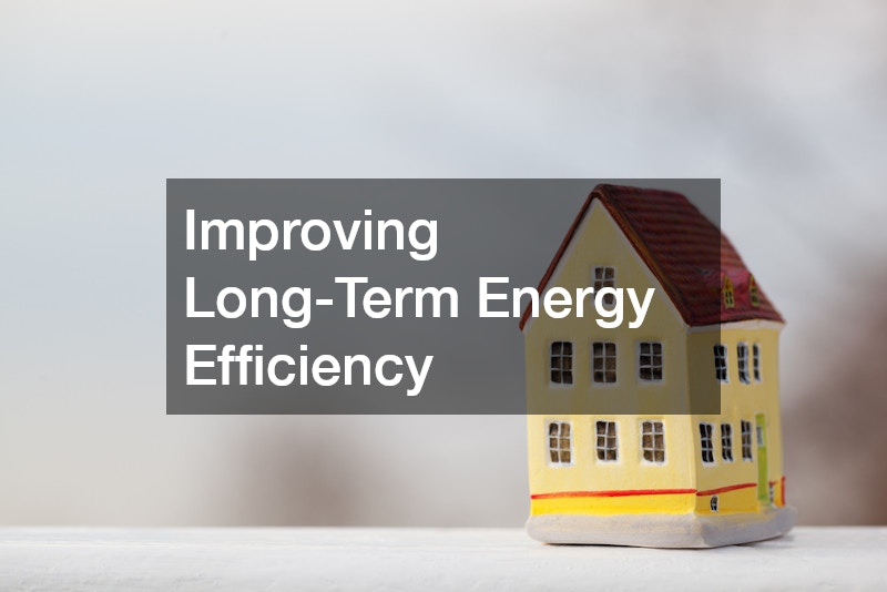 Improving Long-Term Energy Efficiency