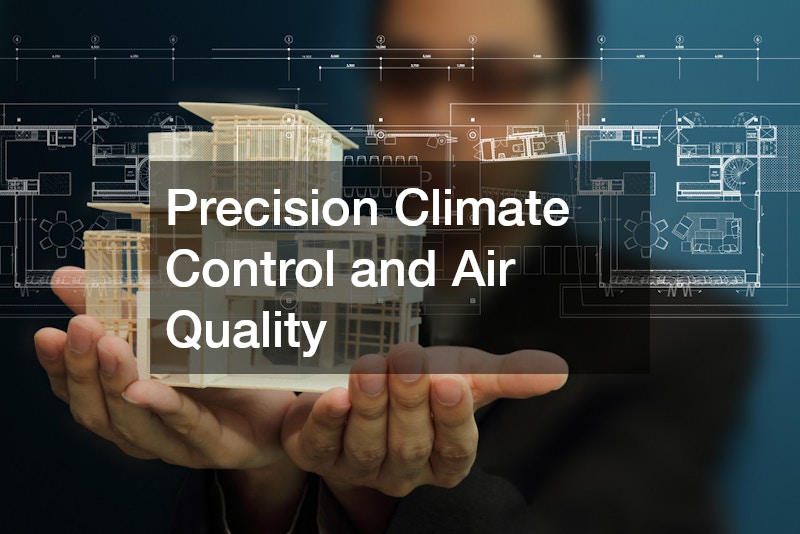 Precision Climate Control and Air Quality