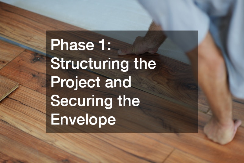 Phase 1: Structuring the Project and Securing the Envelope