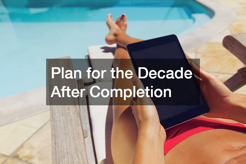 Plan for the Decade After Completion