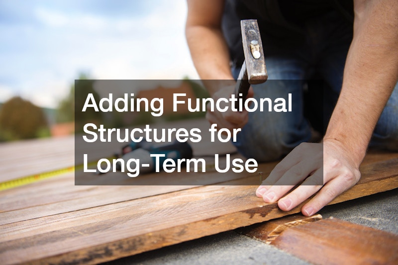 Adding Functional Structures for Long-Term Use