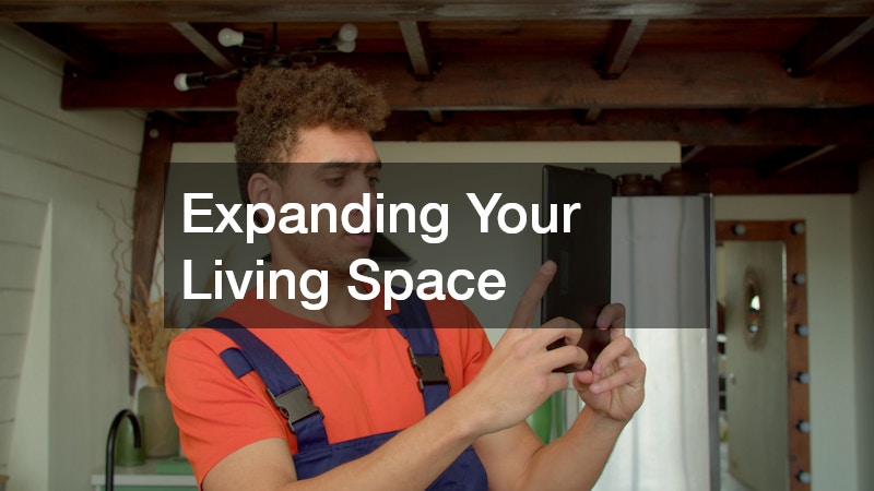 Expanding Your Living Space