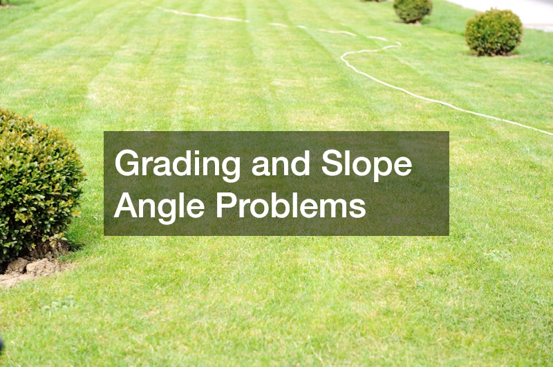 Grading and Slope Angle Problems