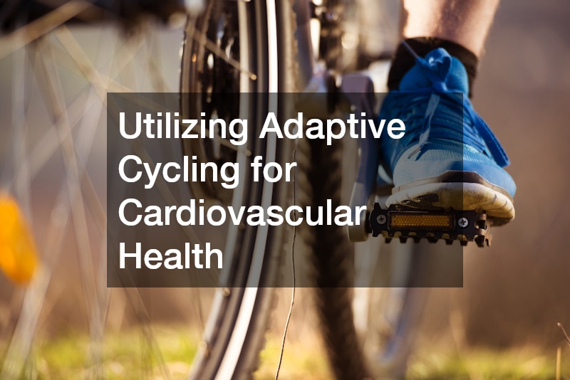 Utilizing Adaptive Cycling for Cardiovascular Health
