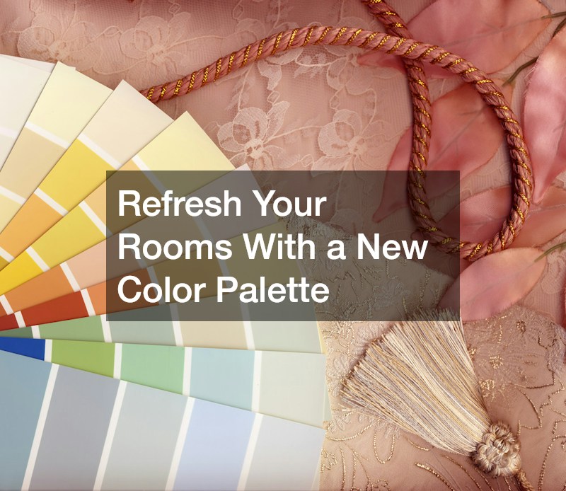 Refresh Your Rooms With a New Color Palette
