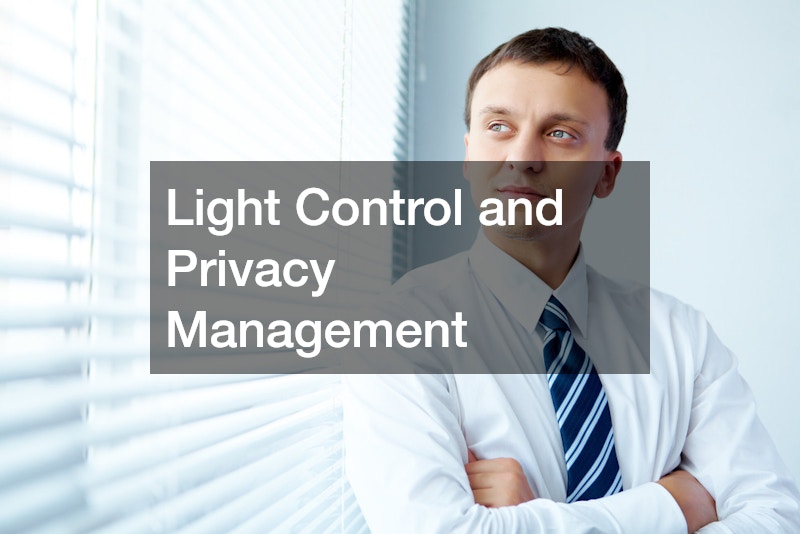 Light Control and Privacy Management