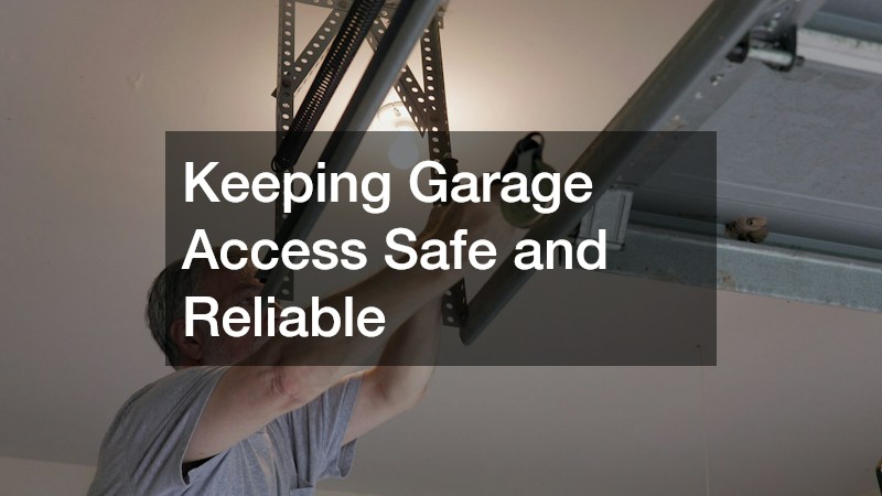 Keeping Garage Access Safe and Reliable