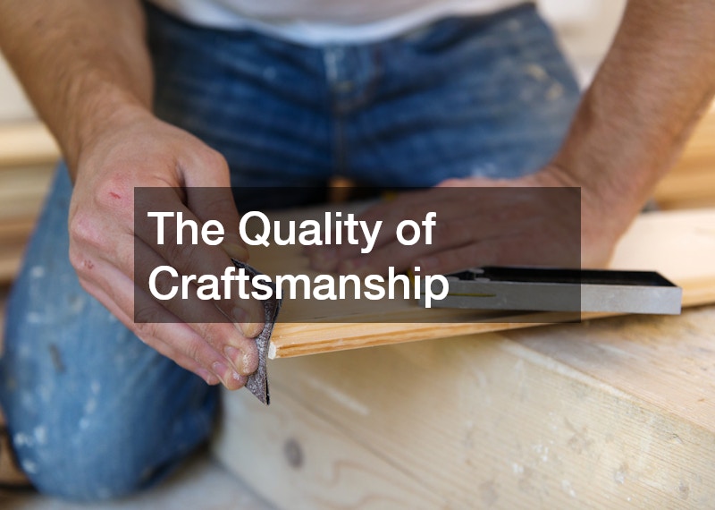 The Quality of Craftsmanship