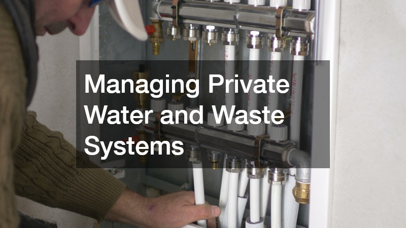 Managing Private Water and Waste Systems