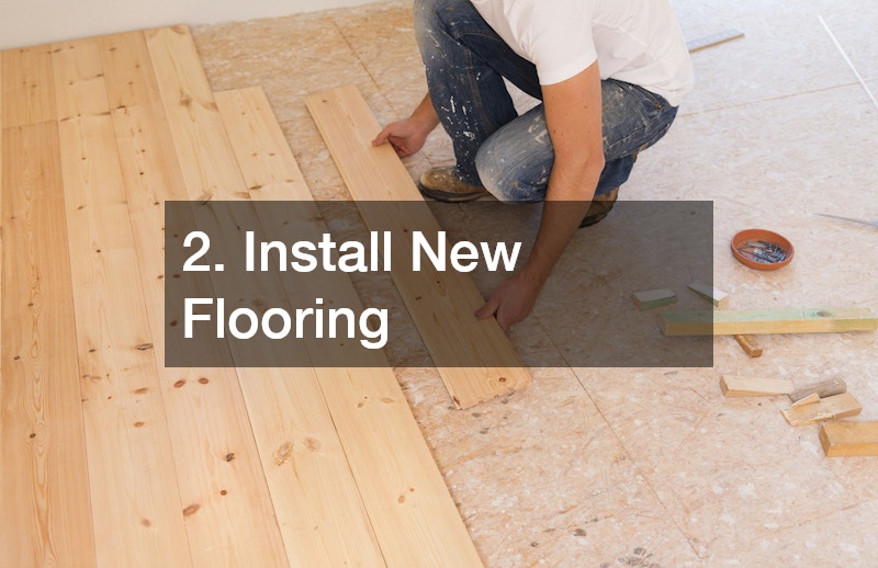 2. Install New Flooring