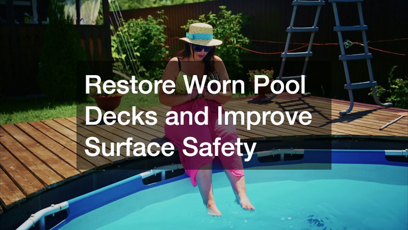 Restore Worn Pool Decks and Improve Surface Safety