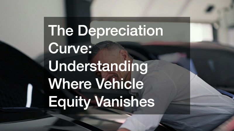 The Depreciation Curve: Understanding Where Vehicle Equity Vanishes