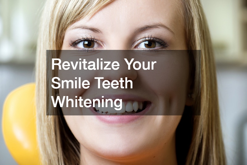 Revitalize Your Smile Teeth Whitening
