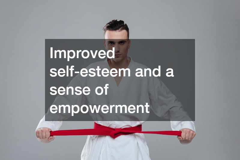 Improved self-esteem and a sense of empowerment