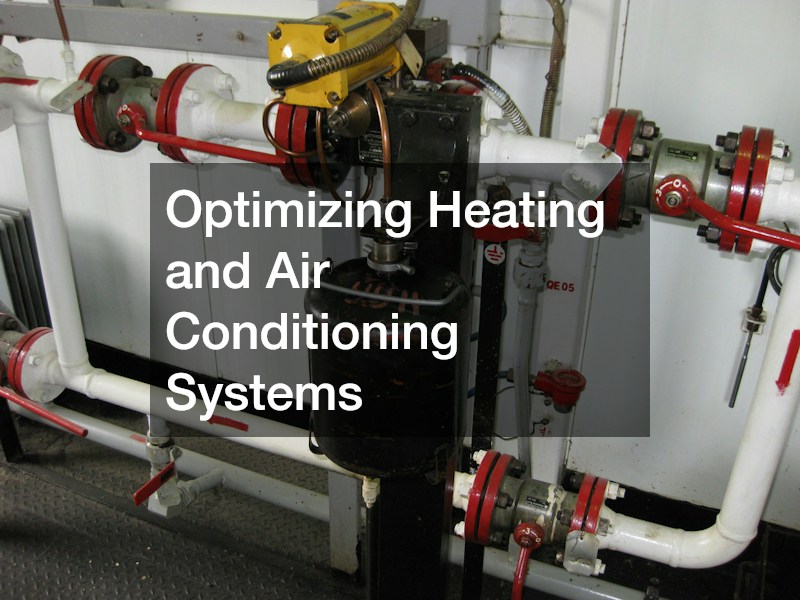 Optimizing Heating and Air Conditioning Systems