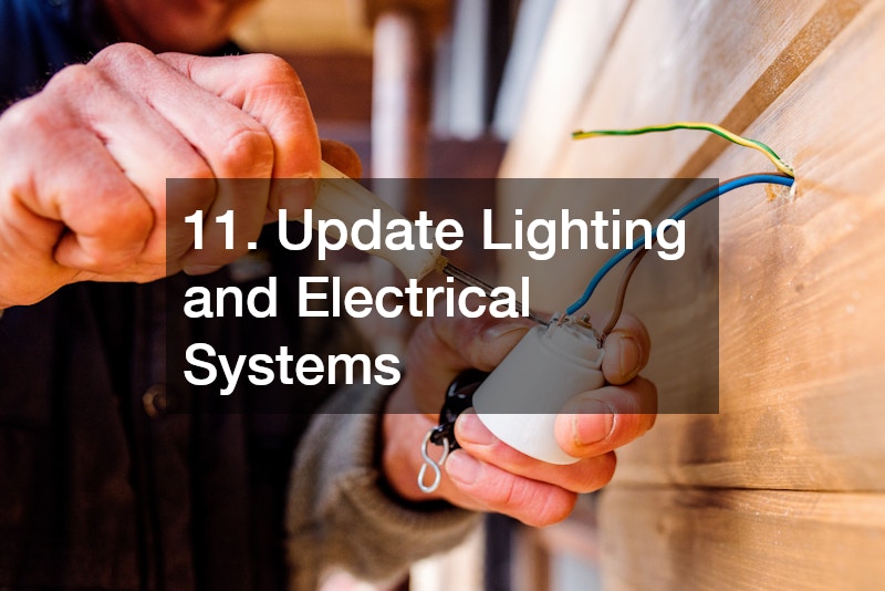 11. Update Lighting and Electrical Systems