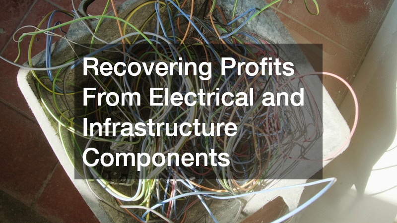 Recovering Profits From Electrical and Infrastructure Components
