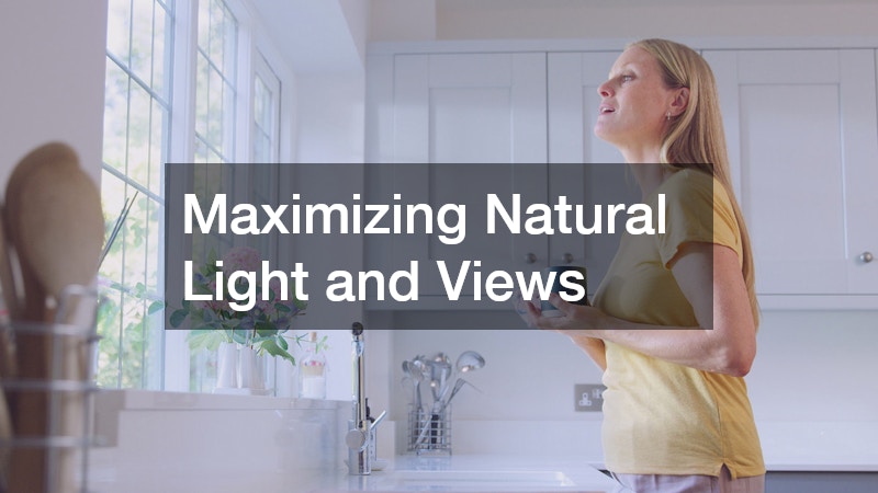 Maximizing Natural Light and Views