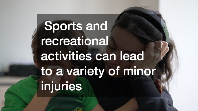 Sports and recreational activities can lead to a variety of minor injuries