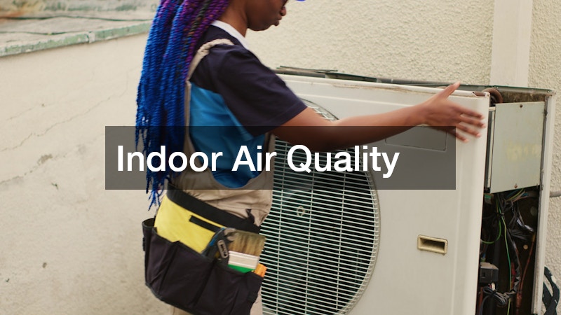Indoor Air Quality