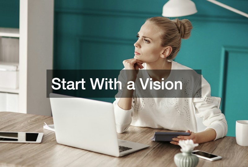 Start With a Vision