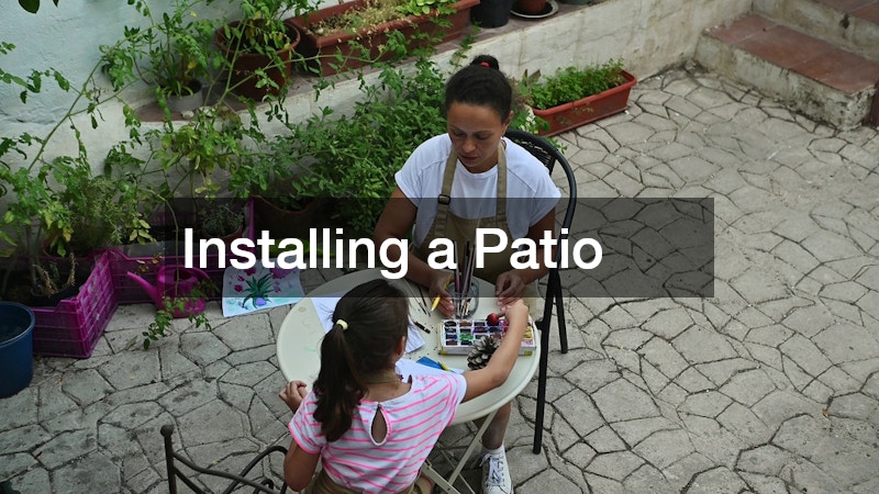 Installing a Patio