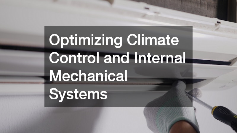 Optimizing Climate Control and Internal Mechanical Systems