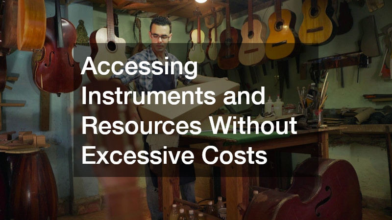 Accessing Instruments and Resources Without Excessive Costs