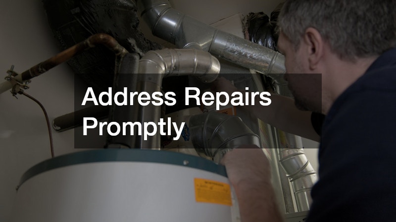 Address Repairs Promptly