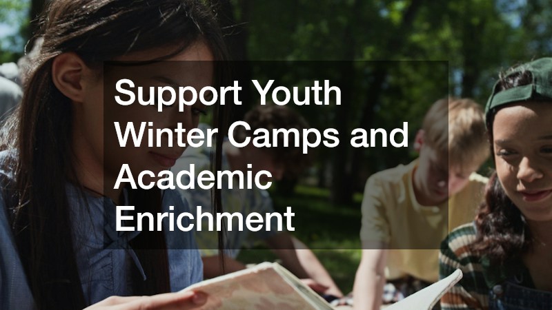 Support Youth Winter Camps and Academic Enrichment