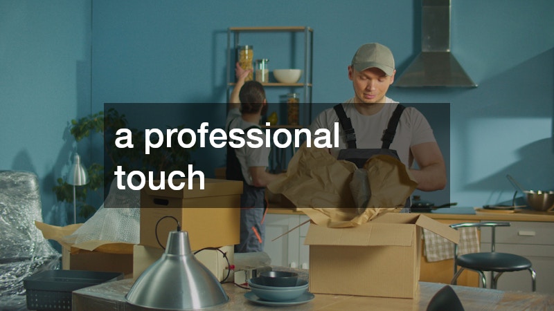 a professional touch